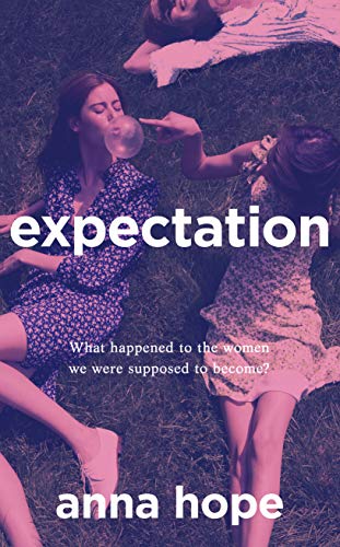 Anna Hope - Expectation: 'The most buzzed-about addictive read' STYLIST - Preis vom 30.09.2026 22:30:23 h