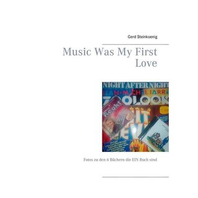 Music Was My First Love -