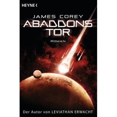 Abaddons Tor, Taschenbuch von James Corey, Heyne