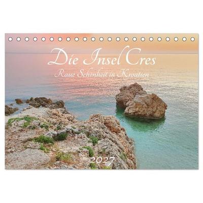 Die Insel Cres - Raue Schönheit in Kroatien (Tischkalender 2027 DIN A5 quer), CALVENDO Monatskalender