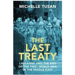 The Last Treaty, Sachbücher von Michelle Tusan