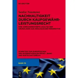 Nachhaltigkeit durch Kaufgewährleistungsrecht, Fachbücher von Saskia Naumann
