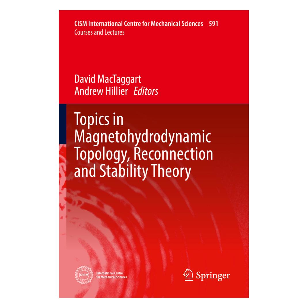 Springer Topics in Magnetohydrodynamic Topology, Reconnection and Stability Theory (Englisch, Softcover, Andrew Hillier, David MacTaggart) (56156738)