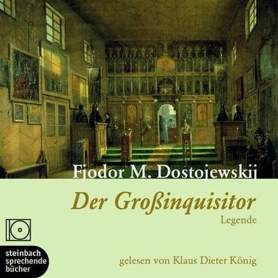 Der Großinquisitor (Ungekürzt) - Fjodor M. Dostojewski, Audio, 9783869747477