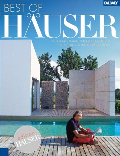 Redaktion Redaktion HÄUSER - Best of HÄUSER: Internationale Einfamilienhäuser empfohlen von der Redaktion - Preis vom 30.09.2026 09:01:18 h
