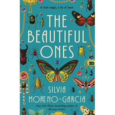 The Beautiful Ones, Taschenbuch von Silvia Moreno-Garcia, St. Martins Press, 978-1-250-43641-2