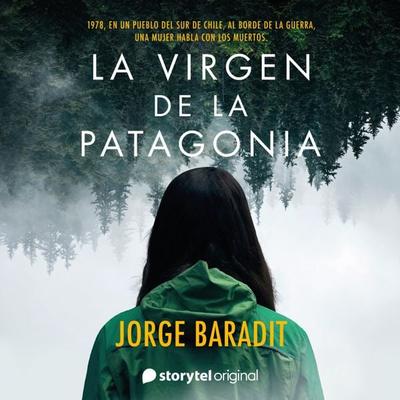 La Virgen de la Patagonia - Jorge Baradit, Audio, 9789179671389