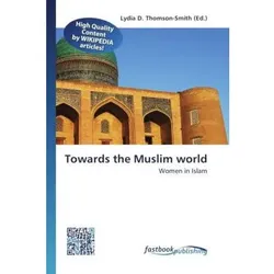 Towards the Muslim world, Sachbücher