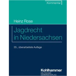 Jagdrecht in Niedersachsen, Fachbücher von Heinz Rose