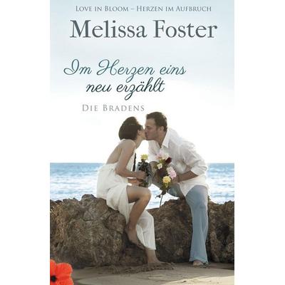 Im Herzen eins, neu erzählt, Taschenbuch von Melissa Foster, World Literary Press, 978-1-948868-36-5