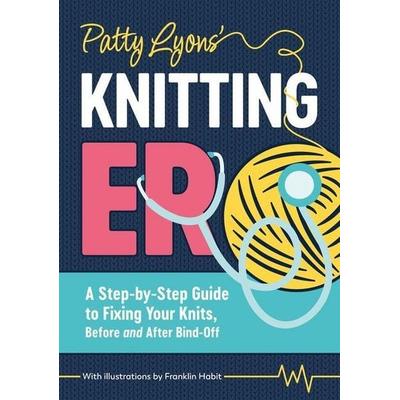 Patty Lyons' Knitting Er: A Step-by-Step Guide to Fixing Your Knits, Before and After Bind off, Taschenbuch von Patty Lyons, David and Charles Ltd,