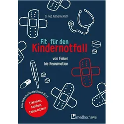 Fit für den Kindernotfall, Ratgeber von Katharina Rieth