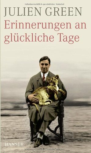 Julien Green - Erinnerungen an glückliche Tage - Preis vom 13.10.2026 19:28:25 h