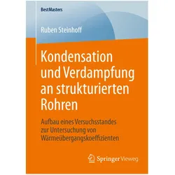 Kondensation und Verdampfung an strukturierten Rohren, Fachbücher von Ruben Steinhoff