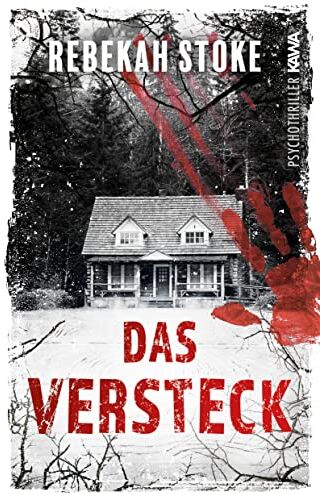 Rebekah Stoke - Das Versteck - Preis vom 15.10.2026 23:06:25 h