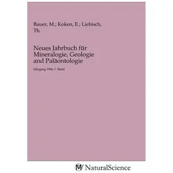 Neues Jahrbuch für Mineralogie, Geologie and Paläontologie, Fachbücher von M. Bauer