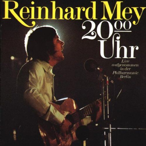 Reinhard Mey - 20 Uhr - Preis vom 08.10.2026 07:26:42 h
