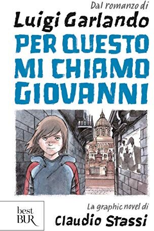 Garlando Luigi Stassi Claudio - Per questo mi chiamo Giovanni - Preis vom 17.10.2026 19:25:27 h