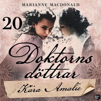 Kära Amalie - Marianne Macdonald, Audio, 9789180842068