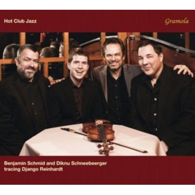 Hot Jazz Club: Tracing Django Reinhardt - Benjamin Schmid Jazz Quartet, CD