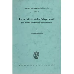 Das Arbeitsrecht des Fahrpersonals, Fachbücher von Claus Schanbacher