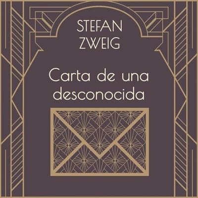 Carta de una desconocida - Stefan Zweig, Audio, 9789152124611