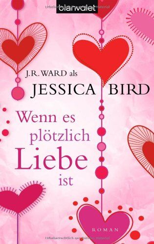 Jessica Bird - Wenn es plötzlich Liebe ist: Roman - Preis vom 09.10.2026 07:28:09 h