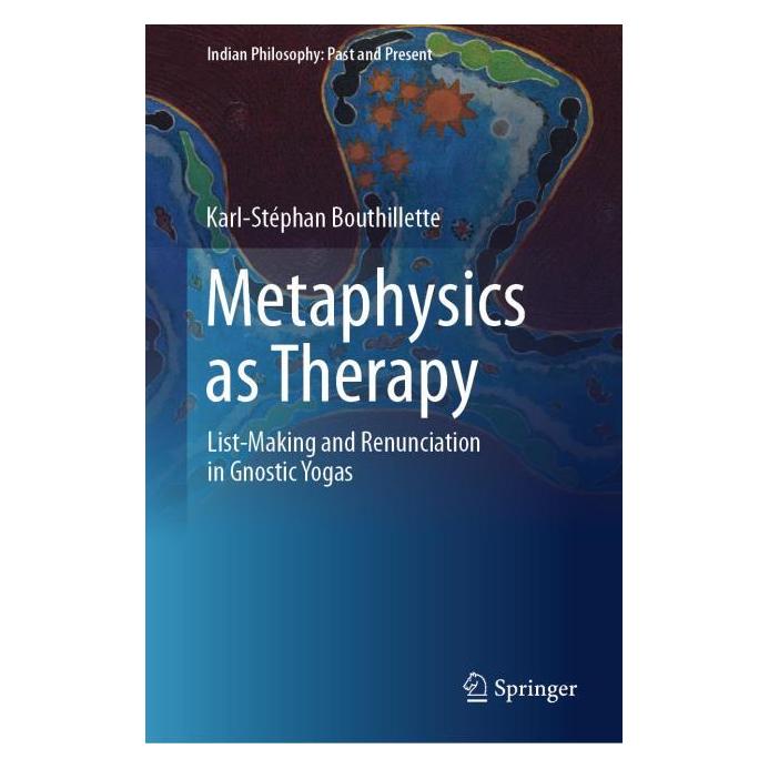 Springer Metaphysics as Therapy (Englisch, Hardcover, Karl-Stéphan Bouthillette) (61648607)