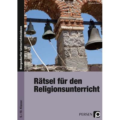 Rätsel für den Religionsunterricht, Taschenbuch von Elisabeth Höhn, Persen Verlag in der AAP Lehrerwelt GmbH, 978-3-8344-3669-6