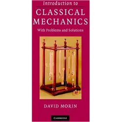 Introduction to Classical Mechanics, Sachbücher von David Morin