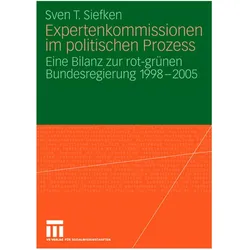 Expertenkommissionen im politischen Prozess, Fachbücher von Sven T. Siefken