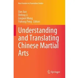 Understanding and Translating Chinese Martial Arts, Fachbücher