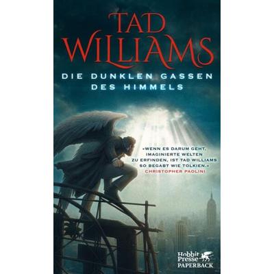 Die dunklen Gassen des Himmels, Taschenbuch von Tad Williams, Klett Cotta, 978-3-608-94965-0