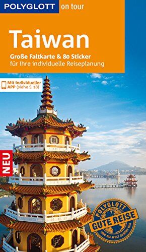 Günter Whittome - POLYGLOTT on tour Reiseführer Taiwan: Mit großer Faltkarte und 80 Stickern für die individuelle Planung - Preis vom 11.10.2026 15:43:13 h