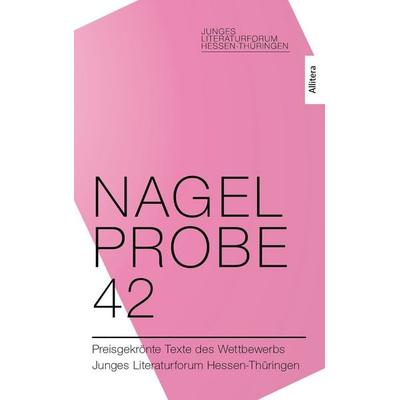 Nagelprobe 42, Taschenbuch von , Allitera, 978-3-96233-509-0