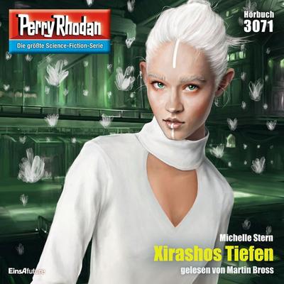 Perry Rhodan 3071: Xirashos Tiefen - Michelle Stern, Audio, 4064066636883