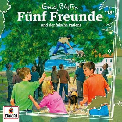 Folge 118: Fünf Freunde und der falsche Patient - Enid Blyton,Katrin McClean, Audio, 4064066622534
