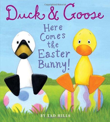 Tad Hills - Duck & Goose, Here Comes the Easter Bunny! - Preis vom 09.10.2026 07:28:09 h