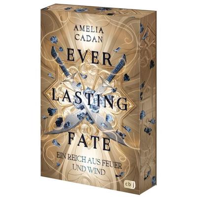 Everlasting Fate – Ein Reich aus Feuer und Wind, Taschenbuch von Amelia Cadan, CBJ, 978-3-570-16721-2