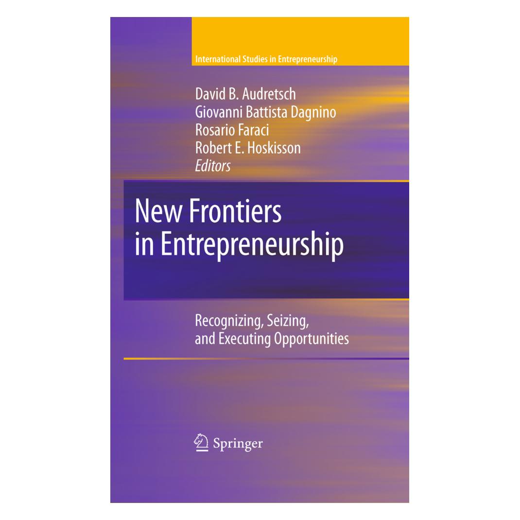 Springer New Frontiers in Entrepreneurship (Englisch, Softcover, David B. Audretsch, Giovanni Battista Dagnino, Robert E. Hoskisson, Rosario Faraci) (55513745)