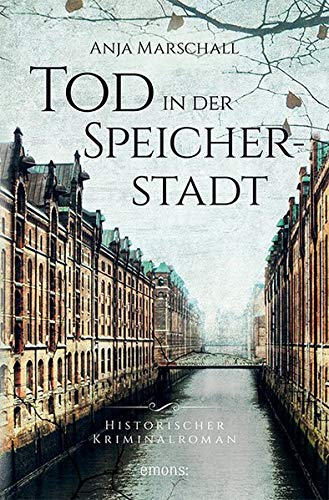 Anja Marschall - Tod in der Speicherstadt: Historischer Kriminalroman (Hauke Sötje) - Preis vom 18.10.2026 15:28:09 h