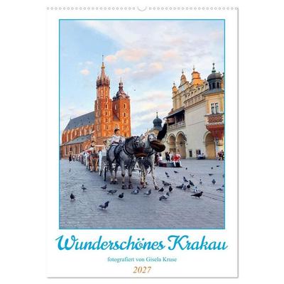 Wunderschönes Krakau (Wandkalender 2027 DIN A2 hoch), CALVENDO Monatskalender