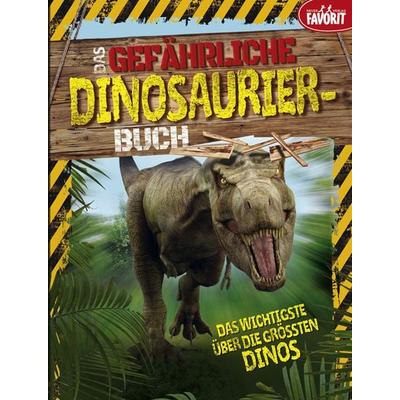 Das gefährliche Dinosaurier-Buch, Taschenbuch von , Neuer Favorit, 978-3-8494-5090-8