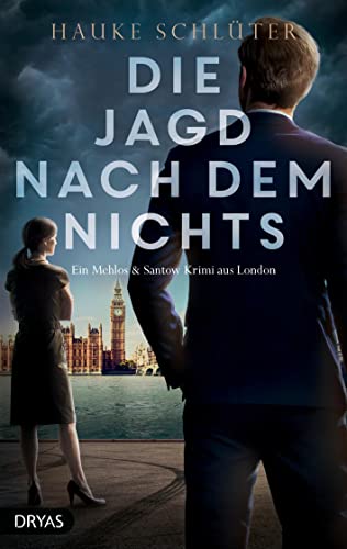 Hauke Schlüter - Die Jagd nach dem Nichts: Ein Mehlos & Santow Krimi aus London - Preis vom 01.10.2026 17:08:56 h