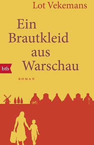 Lot Vekemans - Ein Brautkleid aus Warschau: Roman - Preis vom 09.10.2026 07:28:09 h
