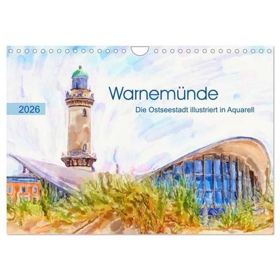 Warnemünde - Die Ostseestadt illustriert in Aquarell (Wandkalender 2026 DIN A4 quer), CALVENDO Monatskalender