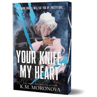 Your Knife, My Heart, Taschenbuch von K. M. Moronova, Sourcebooks LLC