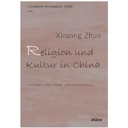 Religion und Kultur in China, Fachbücher von Xinping Zhuo, Ole Döring