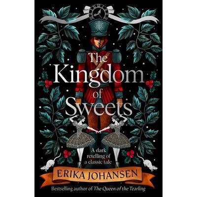 The Kingdom of Sweets, Taschenbuch von Erika Johansen, Transworld Publ. Ltd UK
