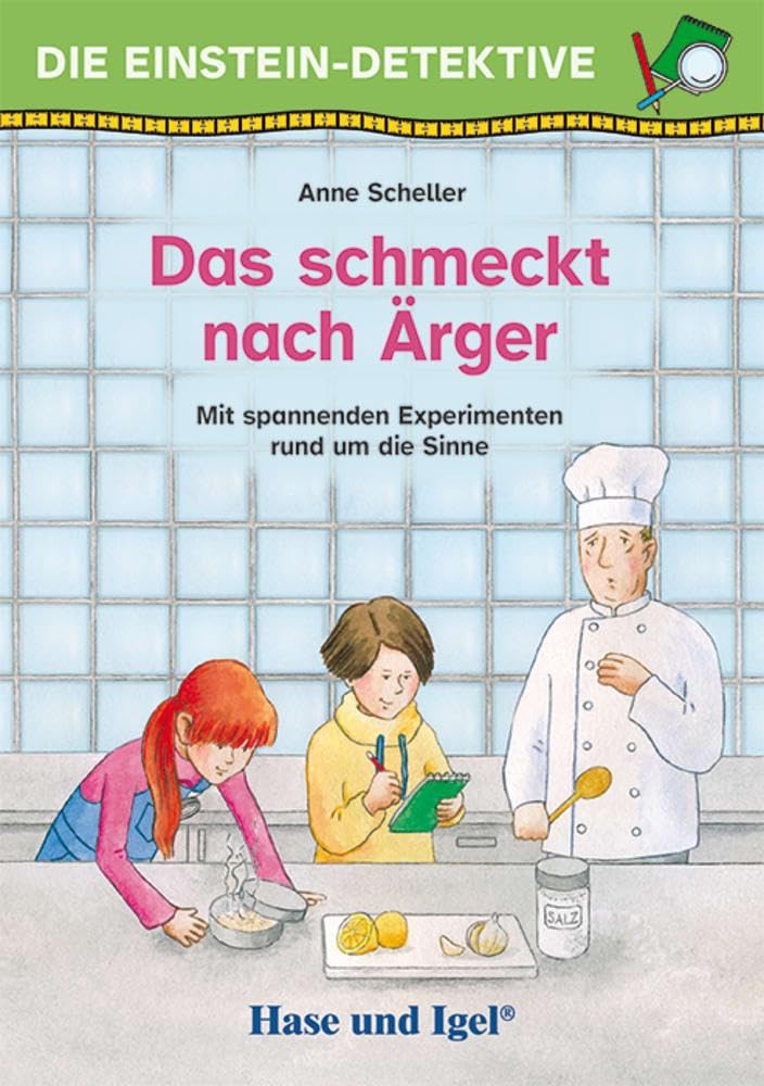 Anne Scheller - Die Einstein-Detektive: Das schmeckt nach Ärger: Mit spannenden Experimenten rund um die Sinne - Preis vom 11.10.2026 15:43:13 h
